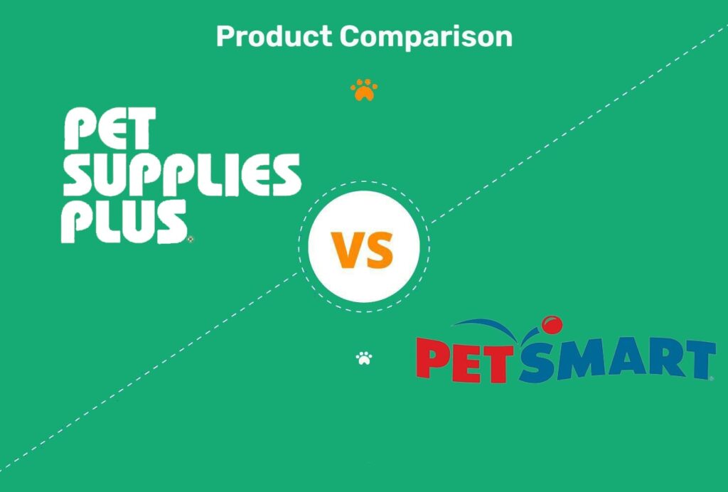Is PetSmart Cheaper Than Pet Supplies Plus? A Price Comparison