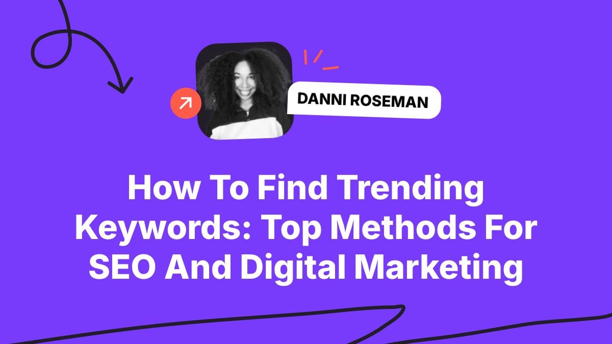How to Find Trending Keywords for Better Search Rankings
