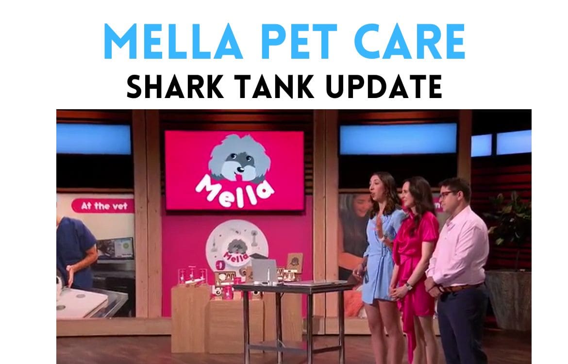 Mella Pet Care Shark Tank Update: Are They Successful Now?